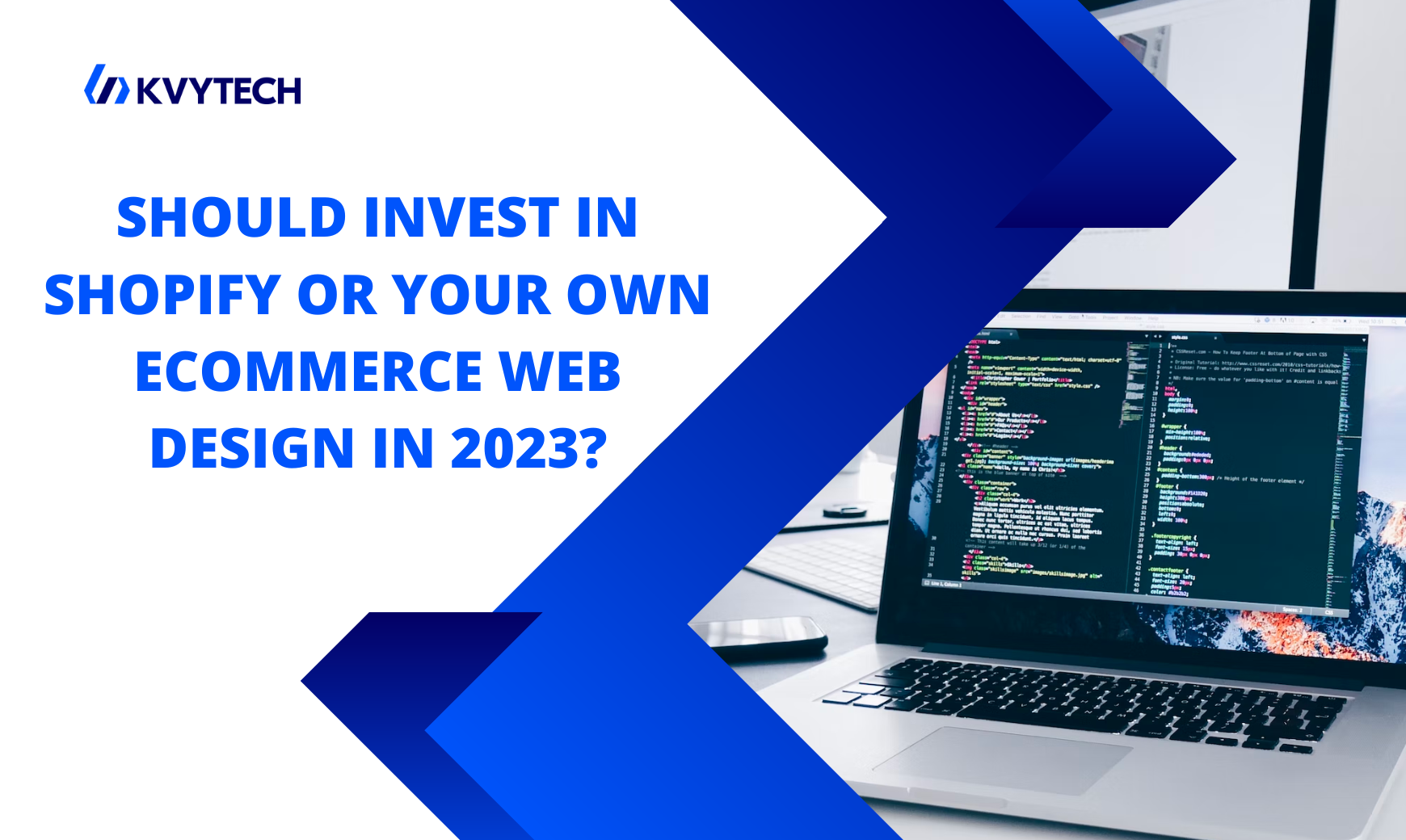 Should invest in Shopify or your own ecommerce web design in 2023 Web Development 1