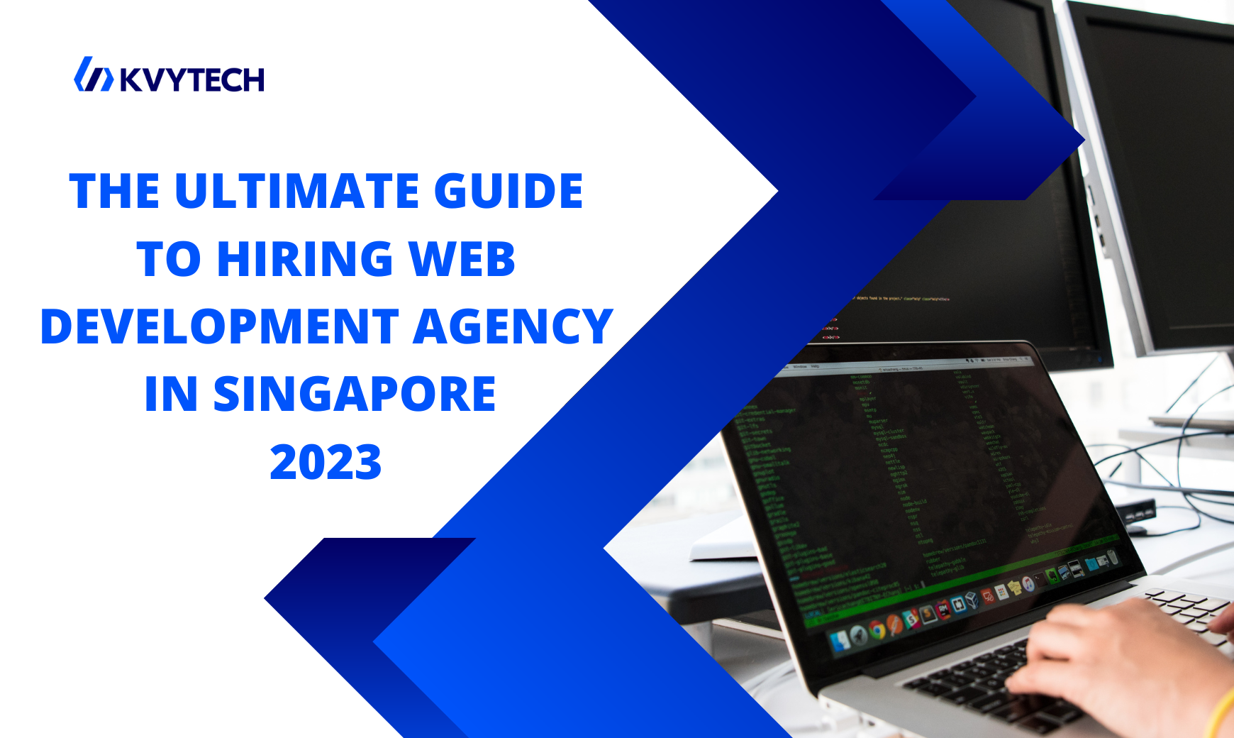 The ultimate guide to hiring web development agency in Singapore 2023 Web Development 3