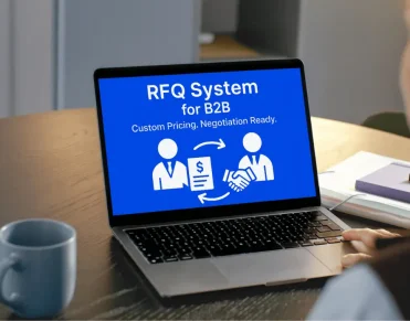 Request for Quote (RFQ) System Enabling Custom Pricing and Negotiations in B2B eCommerce